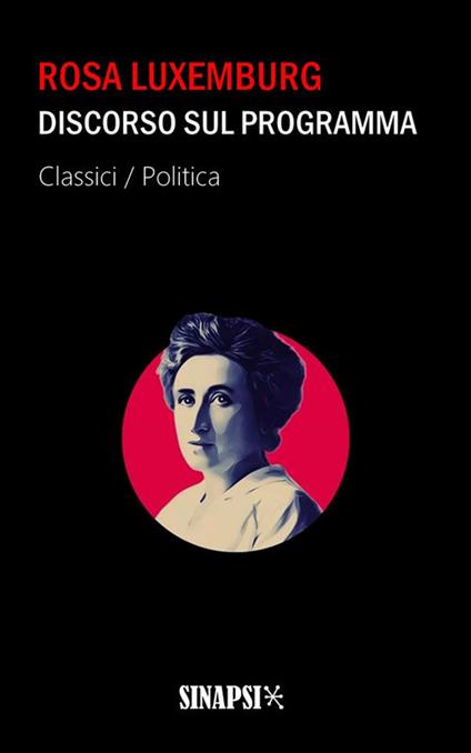 Discorso sul programma - Rosa Luxemburg,Giovanni Sanna - ebook