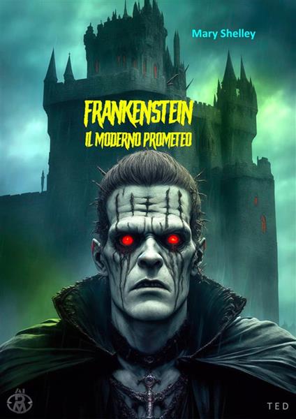 Frankenstein - Mary Shelley - ebook