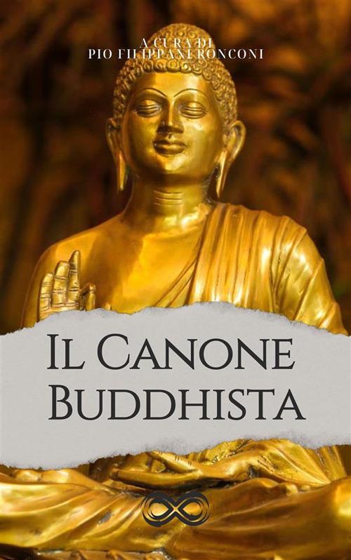 Il canone buddhista - Antonio Vagli - ebook