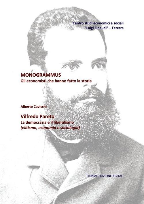 Monogrammus. Vilfredo Pareto - Alberto Cavicchi - ebook