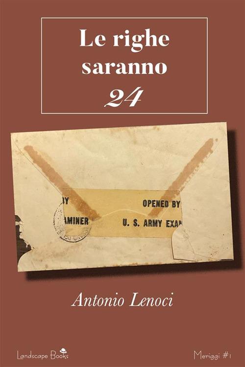 Le righe saranno 24 - Antonio Lenoci - ebook