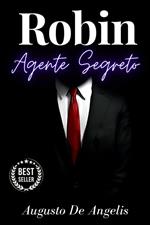 Robin agente segreto