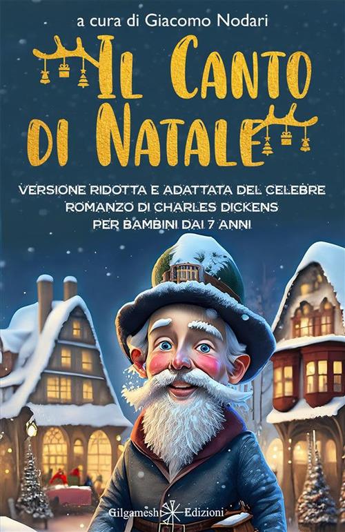 Il canto di Natale - Charles Dickens,Giacomo Nodari - ebook