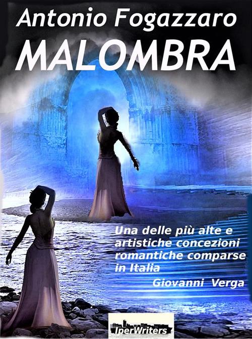 Malombra - Antonio Fogazzaro - ebook