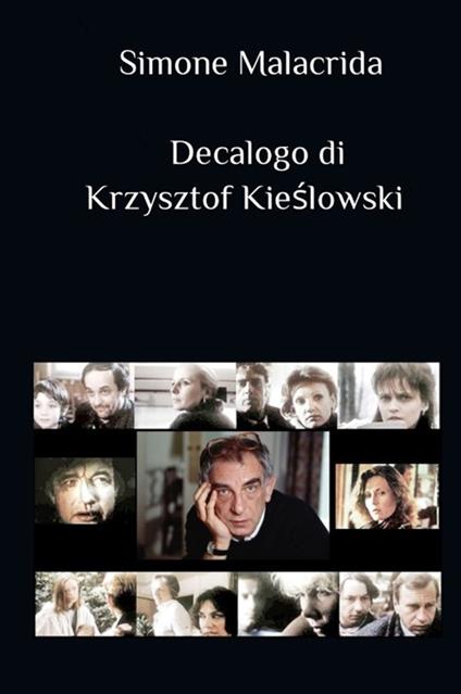Decalogo di Krzysztof Kieślowski - Simone Malacrida - copertina