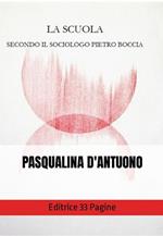 La scuola secondo il sociologo Pietro Boccia
