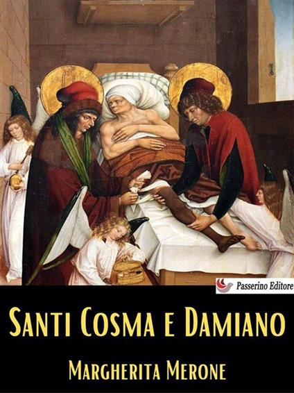 Santi Cosma e Damiano - Margherita Merone - ebook