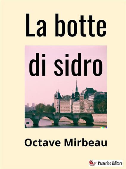 La botte di sidro - Octave Mirbeau - ebook