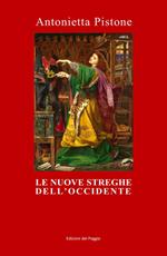 Le nuove streghe dell'Occidente