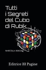 Tutti i segreti del cubo di Rubik