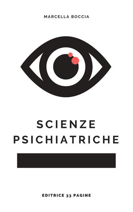 Scienze psichiatriche - Marcella Boccia - ebook