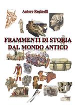 Frammenti di storia dal mondo antico