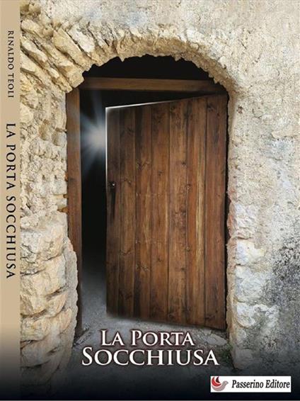 La porta socchiusa - Rinaldo Teoli - ebook