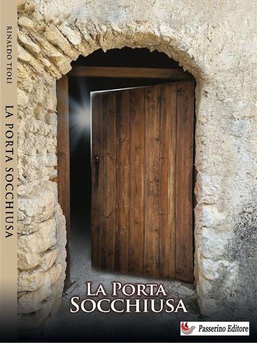 La porta socchiusa - Rinaldo Teoli - ebook