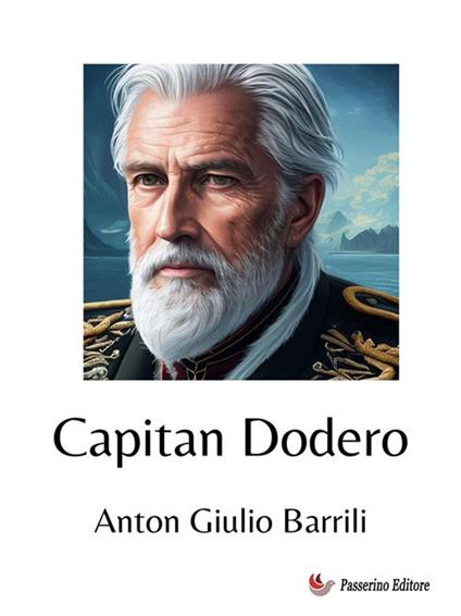 Capitan Dodero - Anton Giulio Barrili - ebook