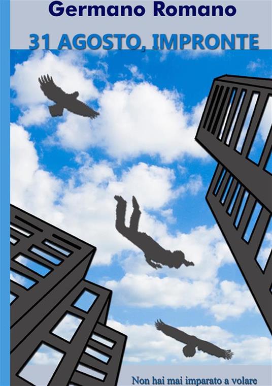 31 Agosto, impronte - Germano Romano - copertina