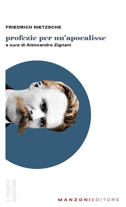 Profezie per un'apocalisse - Friedrich Nietzsche,Alessandro Zignani - ebook