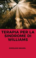 Terapia per la sindrome di Williams