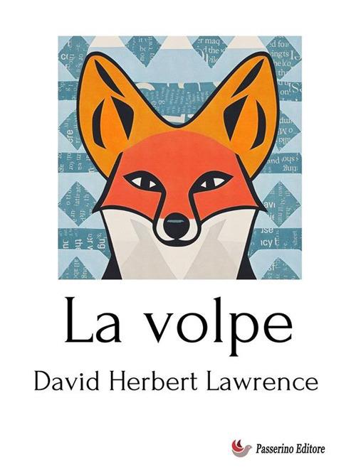 La volpe - D. H. Lawrence - ebook