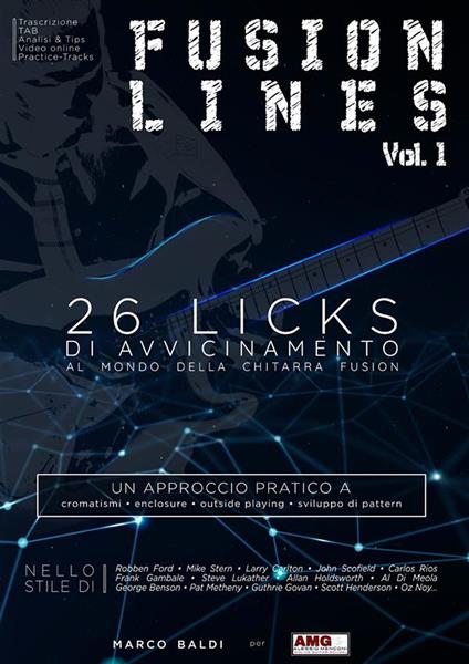 Fusion lines. Vol. 1: 26 licks di avvicinamento al mondo della chitarra fusion - Marco Baldi - copertina