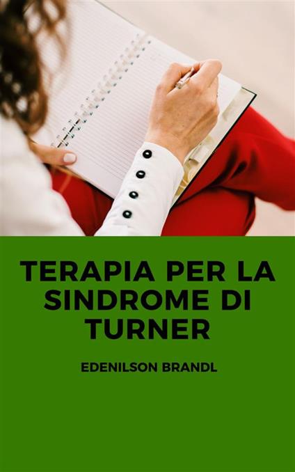 Terapia per la Sindrome di Turner - Edenilson Brandl - ebook
