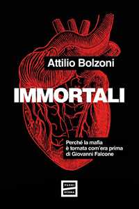 Libro Immortali Attilio Bolzoni