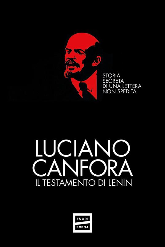 Il testamento di Lenin. Storia segreta di una lettera non spedita - Luciano Canfora - ebook