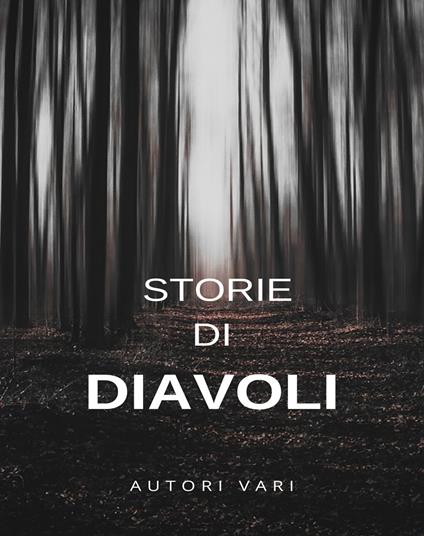 Storie di diavoli - Autori vari - ebook