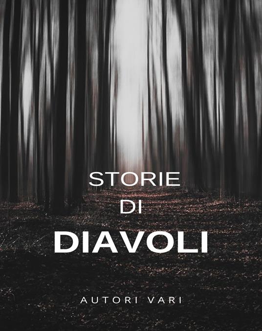 Storie di diavoli - Autori vari - ebook