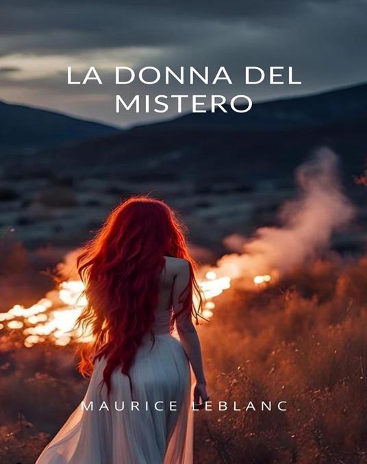 La donna del mistero - Maurice Leblanc - ebook