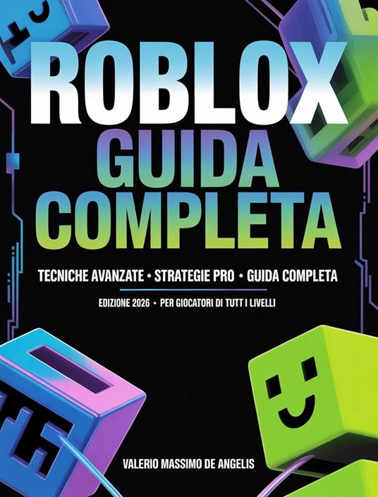 Roblox - Guida Completa - Valerio Massimo - ebook