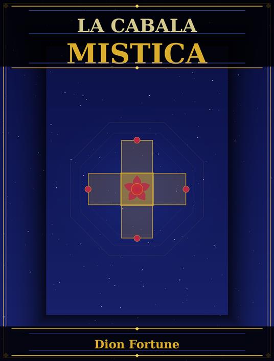 La cabala mistica - Dion Fortune - ebook