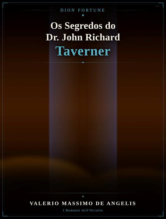Os segredos do Dr. John Richard Taverner - Dion Fortune - ebook