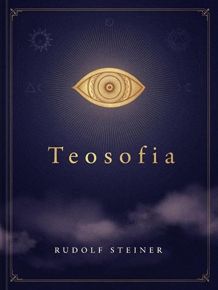 Teosofia - Rudolf Steiner - ebook