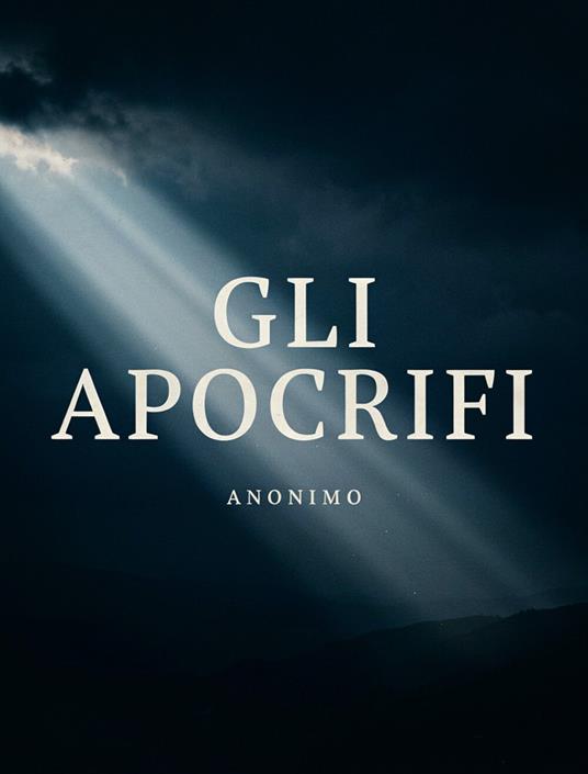 Apocrifi - Anonimo - ebook