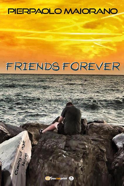 Friends forever - Pierpaolo Maiorano - copertina