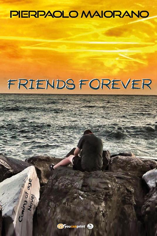 Friends forever - Pierpaolo Maiorano - copertina