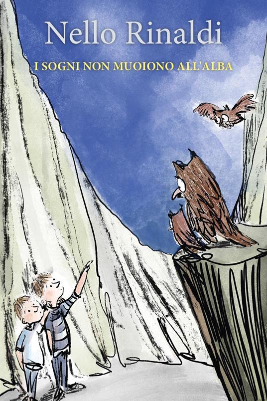 I sogni non muoiono all'alba - Nello Rinaldi - copertina