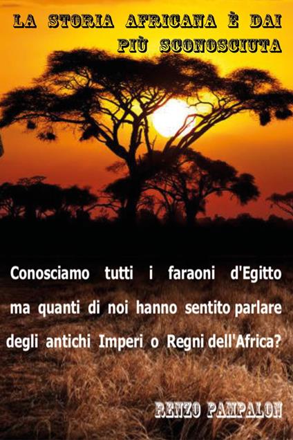 La storia africana è dai più sconosciuta - Renzo Pampalon - copertina