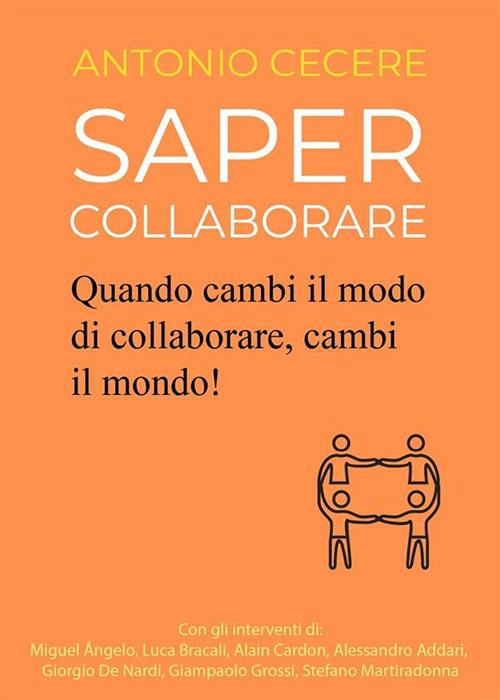 Saper collaborare - Antonio Cecere - ebook