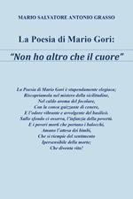 La poesia di Mario Gori «Non ho altro che il cuore»