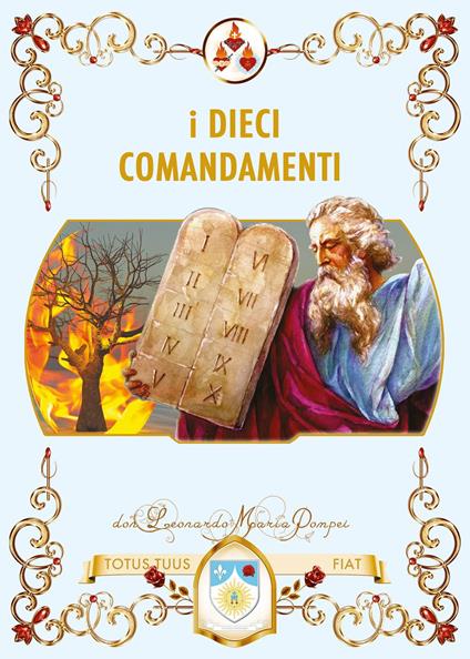 I dieci comandamenti - Leonardo M. Pompei - copertina