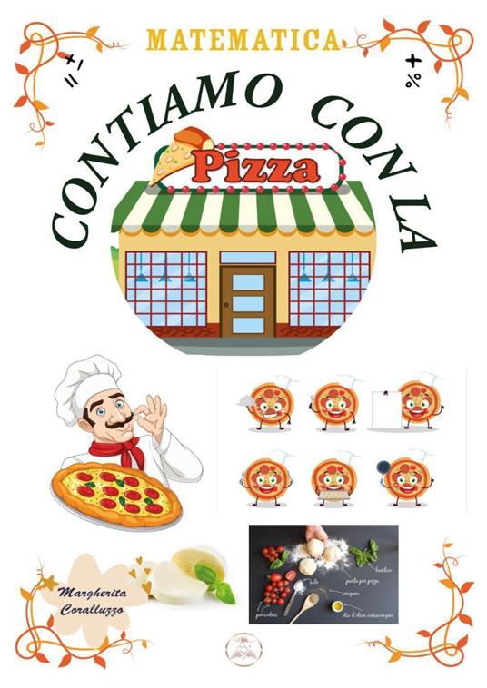 Matematica. Contiamo con la pizza - Margherita Coralluzzo - copertina
