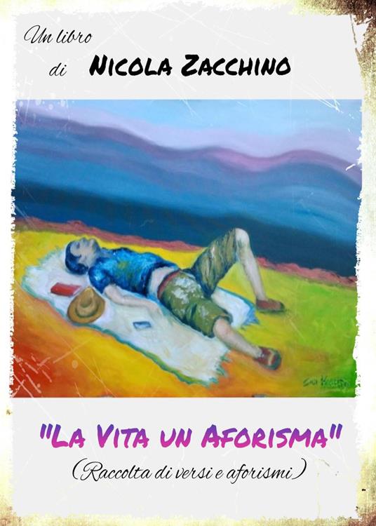 La vita un aforisma - Nicola Zacchino - copertina