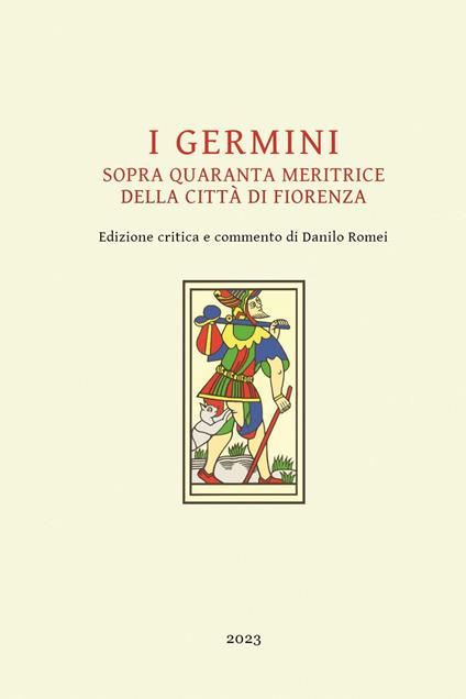 I germini. Sopra quaranta meritrice della città di Fiorenza - Anonimo - copertina