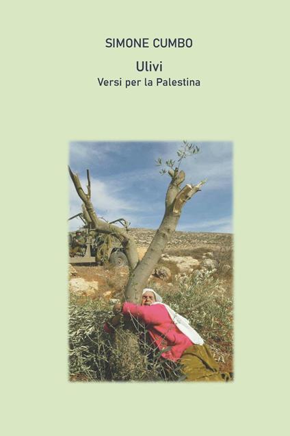 Ulivi. Versi per la Palestina - Simone Cumbo - copertina