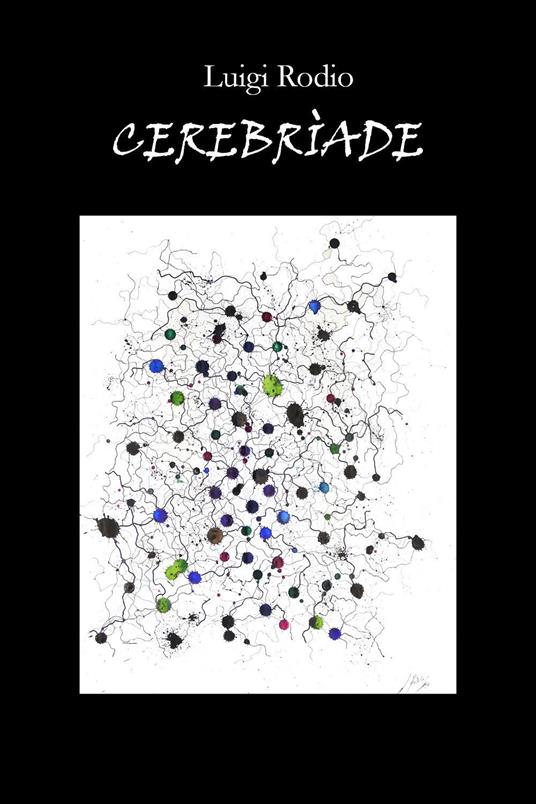Cerebrìade - Luigi Rodio - copertina