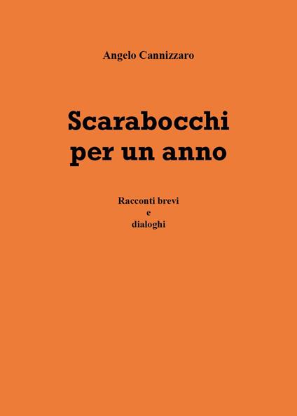 Scarabocchi per un anno - Angelo Cannizzaro - copertina