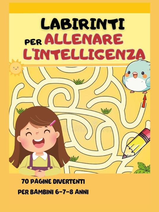 Labirinti per allenare l'intelligenza - Paola Giorgia Mormile - copertina