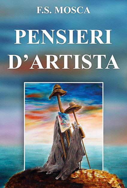 Pensieri d'artista - Francesco Mosca - copertina